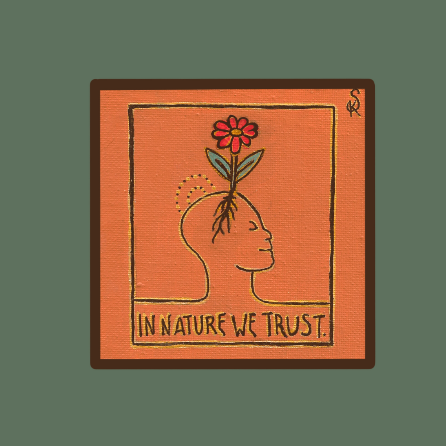 In Nature We Trust (Sticker/Magnet Prints)